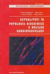 Actualitati in patologia biochimica a bolilor cardiovasculare 