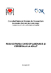 GHID DE RESUSCITAREA CARDIOPULMONARĂ ŞI CEREBRALĂ LA ADULT